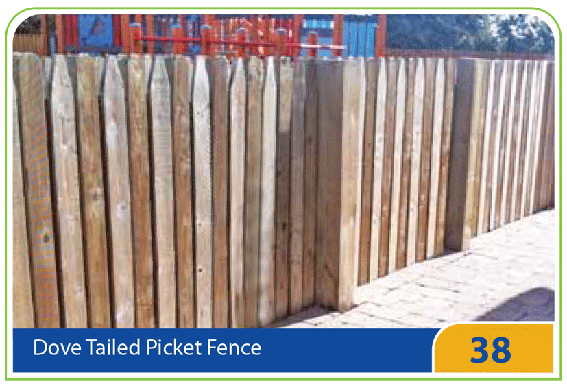 38 – Dove Tailed Picket Fence